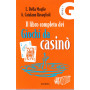 Il libro completo dei giochi da casinò