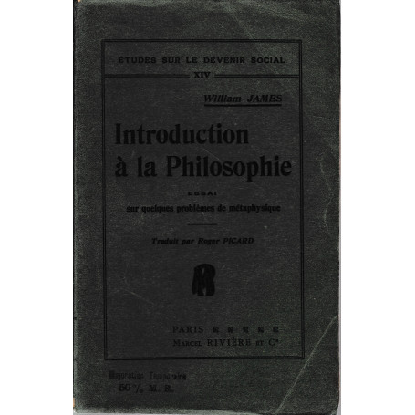 Introduction à la Philosophie. Essai sur quelque problémes de métaphysique