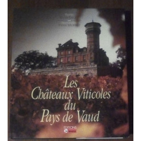 LES CHATEAUX VITICOLES DU PAYS DE VAUND