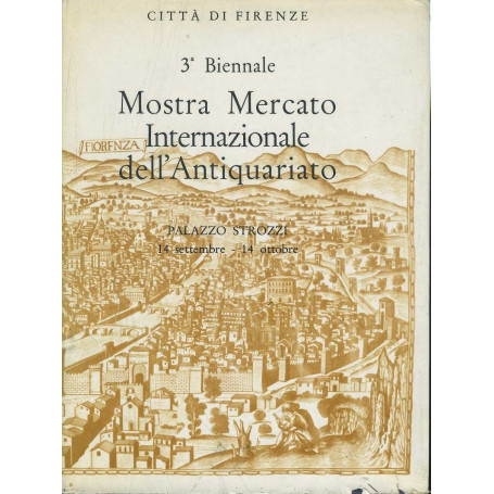 3 biennale. Mostra mercato internazionale dell'antiquariato