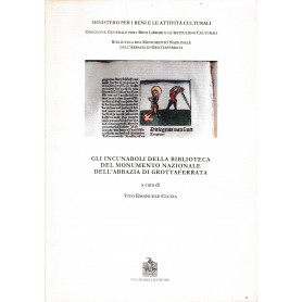 Gli incunaboli dell'Abbazia di Grottaferrata