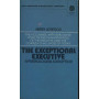 The exceptional executive. A psychological conception