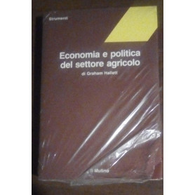 ECONOMIA E POLITICA DEL SETTORE AGRICOLO