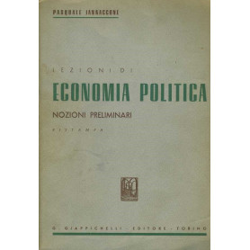 Lezioni di economia politica. Nozioni Preliminari