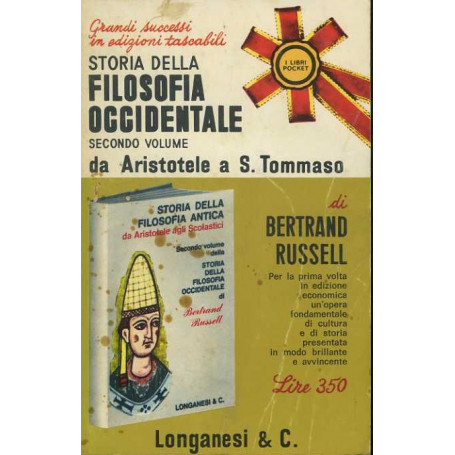 Storia della filosofia occidentale. Secondo volume. Da Aristotele a S. Tommaso