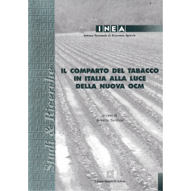 Il comparto del tabacco in Italia alla luce della nuova OCM