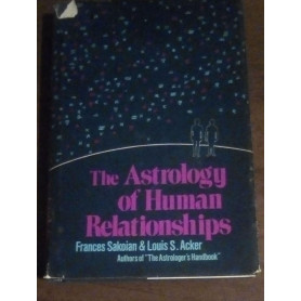 The Astrology of Human Relationships