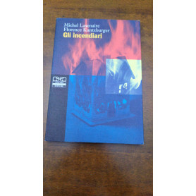 Gli Incendiari