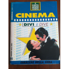 cento anni di cinema divi e dive