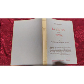La sintesi dello Yoga Volume I