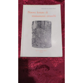 Nuove letture di monumenti etruschi dopo il restauro