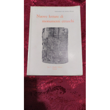 Nuove letture di monumenti etruschi dopo il restauro