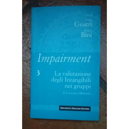 Impairment: 3.La valutazione degli intangibili nei gruppi