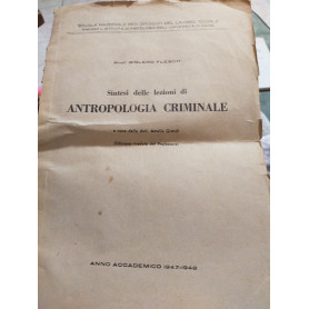 Sintesi delle lezioni di antropologia criminale