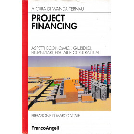 Project financing. Aspetti economici