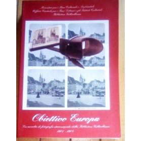 Obiettivo Europa le raccolte di fotografia stereoscopiche della biblioteca