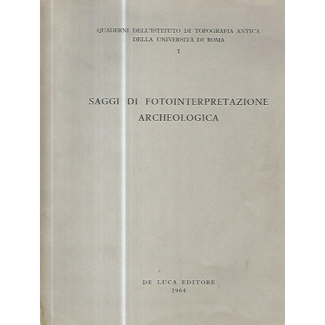 Saggi di fotointerpretazione archeologica