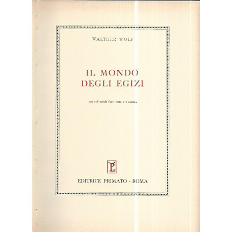 Il mondo degli egizi
