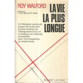 La vie la plus longue