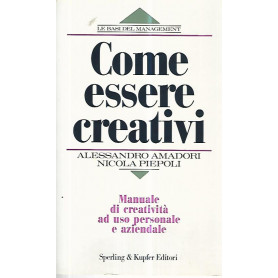 Come essere creativi