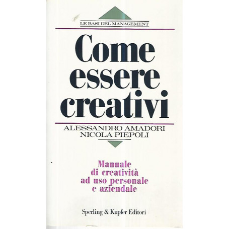 Come essere creativi