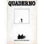 Quaderno. Trimestrale n. 1 Novembre 1978