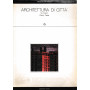 Architettura di città . Sei progetti