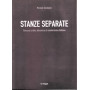 Stanze separate. Percorsi critici attraverso il modernismo italiano