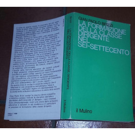 La formazione della classe dirigente nel sei-settecento
