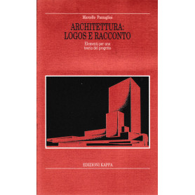 Architettura. Logos e racconto