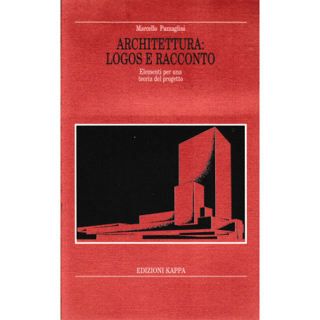 Architettura. Logos e racconto