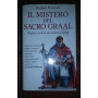 Il Mistero del Sacro Graal.Origine e storia di una tradizione segreta