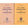 Les bases Elèmentaires de l'astrologie (2 tomi)