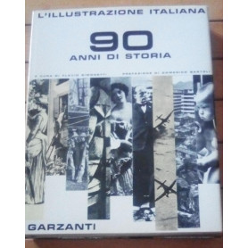 L'ILLUSTRAZIONE ITALIANA 90 ANNI DI STORIA