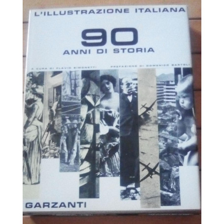L'ILLUSTRAZIONE ITALIANA 90 ANNI DI STORIA