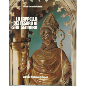 La cappella del tesoro di San Gennaro