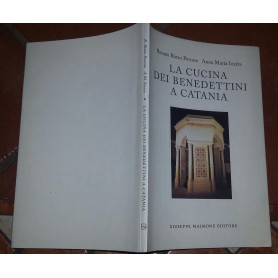 La cucina dei benedettini a Catania