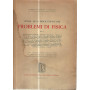 Guida alla risoluzione dei problemi di fisica. Vol. 1