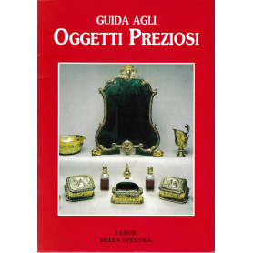 Guida agli Oggetti Preziosi