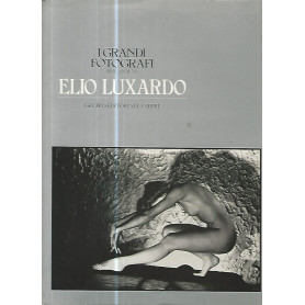 I grandi fotografi. Elio Luxardo