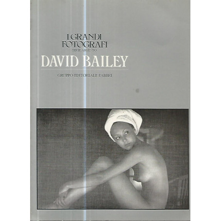 I grandi fotografi. David Bailey