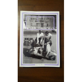 Storia fotografica di Napoli (1945-1957). Dal dopoguerra al «laurismo». Ediz. illustrata