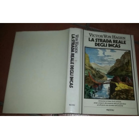 La strada reale degli Incas