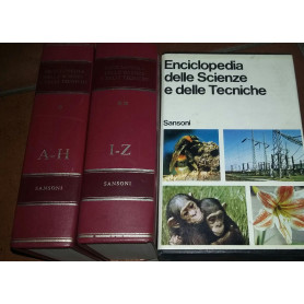 Enciclopedia delle scienze e delle tecniche.Volumi I II