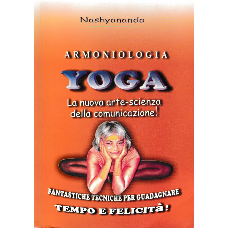 Yoga. La nuova ate-scienza della comunicazione!