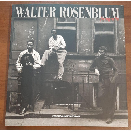 Walter Rosenblum. Fotografie