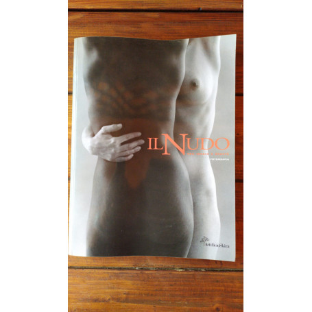 Il nudo Fra ideale e realta' Fotografia