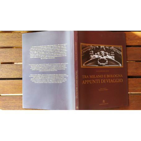 Tra Milano e Bologna. Appunti di viaggio