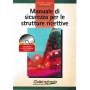 Manuale di sicurezza per le strutture ricettive. Con CD-ROM