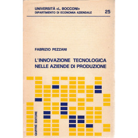 L'innovazione tecnologica nelle aziende di produzione
